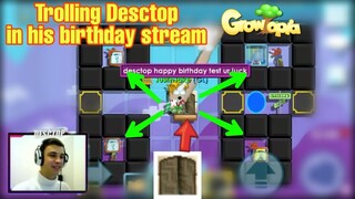 Trolling Desctop at his 19th birthday | Growtopia