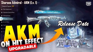 UPGRADABLE AKM ON HIT EFFECT IS HERE | RELEASE DATE | STARSEA ADMIRAL AKM PUBG MOBILE