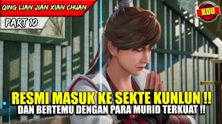 MENGIKUTI UJIAN PEDANG ABADI MELAWAN MURID MURID TERKUAT !! - Alur Cerita Donghua #QLJXC PART 10