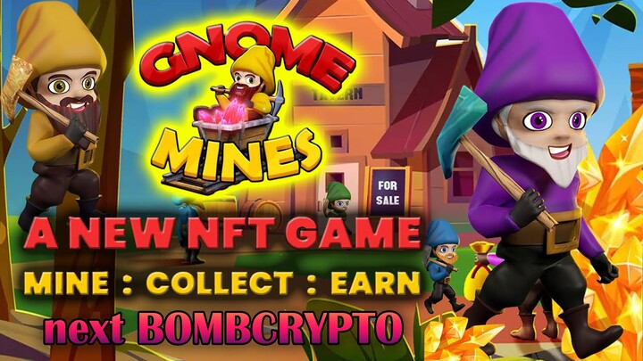 GNOMEMINES P2E NEXT BOMBCRYPTO? + $50,000 AIRDROP Event