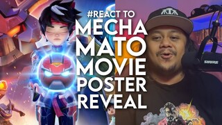 #React to MECHAMATO MOVIE POSTER REVEAL