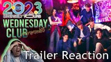(THIS IS GONNA BE INSANE) Wednesday Club คนกลางแล้วไง | GMMTV 2023 TRAILER REACTION - KP Reacts