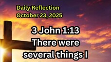 Daily Reflection October 23, 2025 #faith #bible #reflection