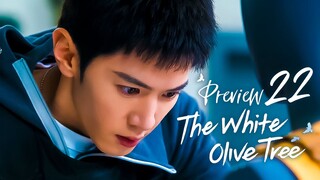 PREVIEW-EP22 The White Olive Tree (2025)