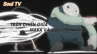 Soul Eater (Short Ep 27) - Maka x Golem (Phần 2) #souleater