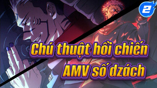 Chú thuật hồi chiến
AMV số dzách_2