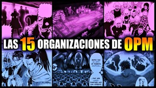 LAS 15 ORGANIZACIONES DE ONE PUNCH MAN OPM