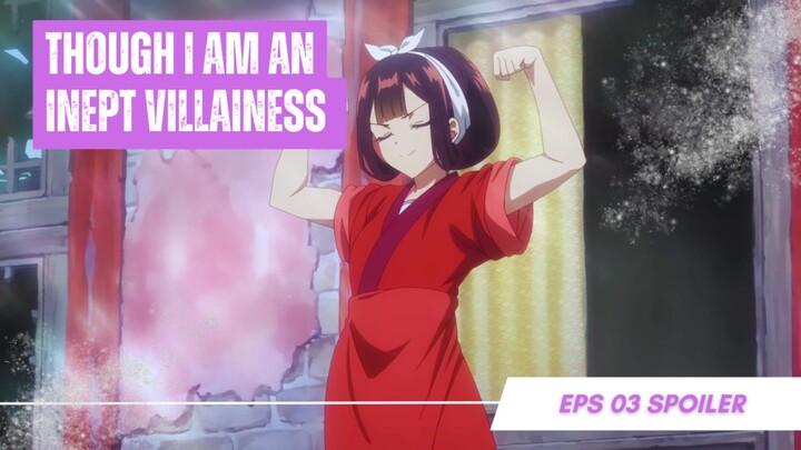 Though I Am an Inept Villainess EP 3 - Sub Indo!