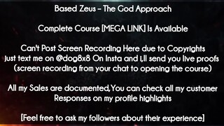 Based Zeus course - The God Approach download