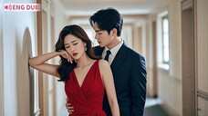 A Drugged Girl Mistakenly Enters the CEO’s Room. After That Night, CEO Becomes Addicted to Her