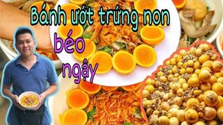 Dẻo quẹo, béo ngậy Bánh ướt TRỨNG NON TAN CHẢY thơm ngon đậm sâu
