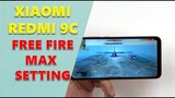 Xiaomi REDMI 9C 2021. Ram 3GB/64 Test Game Free Fire Max Setting Full Trận!