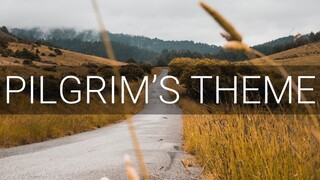PILGRIM'S THEME | Bukas Palad