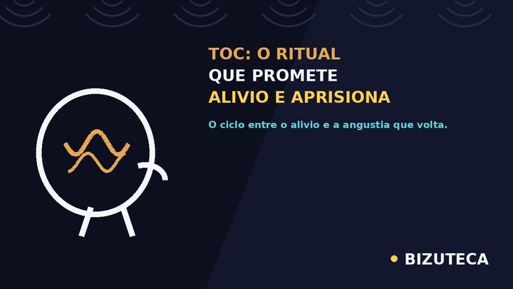 TOC: O Ritual Que Promete Alívio e Vira Prisão