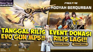 TANGGAL RILIS EVO GUN MP5 !! Bonus Top Up Besok & Event Donasi Booyah Berqurban Terbaru