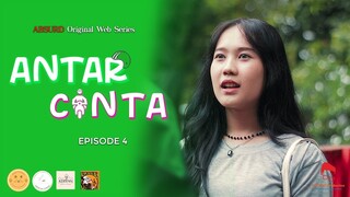ANTAR CINTA ( 2023 ) | Episode 4 | Web Series Baper Ojol