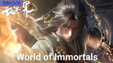 Episode 20 World of Immortals Subtitle Indonesia