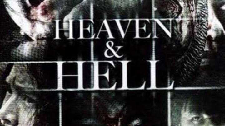 Heaven and Hell