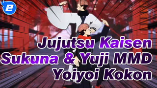 [Jujutsu Kaisen MMD] Ryomen Sukuna & Yuji Itadori — Yoiyoi Kokon_2