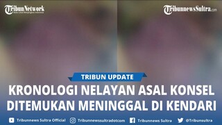 Kronologi Nelayan Asal Konawe Selatan Ditemukan Meninggal Dunia di Kendari Sulawesi Tenggara