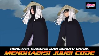 RENCANA SASUKE DAN BORUTO UNTUK MENGHABISI PASUKAN JUUBI CODE | PREDIKSI MANGA BORUTO TBV CH.2