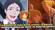 Yamagod Makin Ngeselin! Hashimoto Mulai Tertarik dengan Ayanokoji - EPS 4 S3