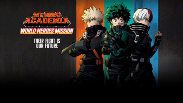 My Heroes Academia: World  Heroes Mission (Eng Sub) Ful movie