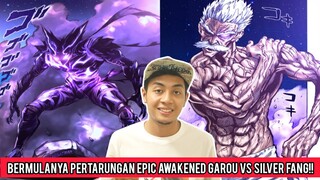 Bermulanya Pertarungan Epic Awakened Garou VS Silver Fang!!*Chapter 147