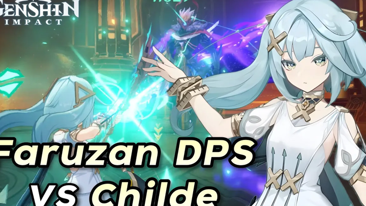 โชว์เคส Faruzan C6 vs Childe Genshin Impact
