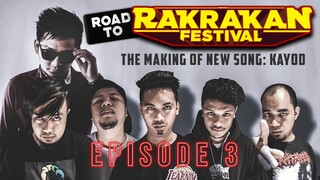 COLN - ROAD2RAKRAKAN FESTIVAL | EP 03