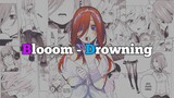 Blooom - Drowning (Editz) Nakano Miku statizfaying Comic