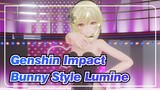 [Genshin Impact/MMD] Bunny Style Lumine
