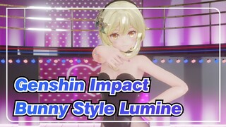 [Genshin Impact/MMD] Bunny Style Lumine