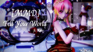 ♛MMDบอกโลกของคุณ เวอร์ชั่นภาษาไทย -ftKate♛