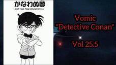 [Detective Conan] - Mimpi Yang Tidak Menjadi Nyata Vol 25.5