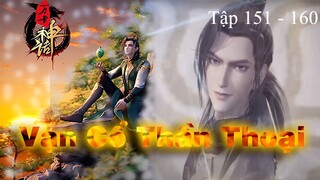 Vạn Cổ Thần Thoại Tập 151 - 160
