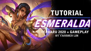 Tutorial cara pakai ESMERALDA TERBARU 2020 Mobile Legend Indonesia