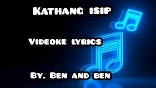 kathang isip/videoke lyrics/by. Ben and ben