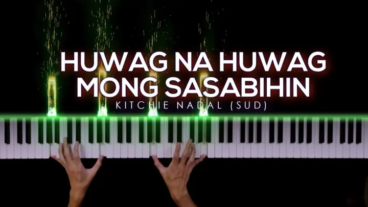 Huwag Na Huwag Mong Sasabihin - SUD | Piano Cover by Gerard Chua