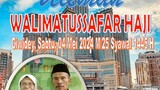 Walimatussafar Haji (2024.05.04)