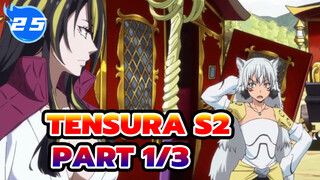 TenSura S2 
Part 1/3_E25