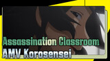 Assassination Classroom |Kenangan kepada - Awal Korosensei ,semoga kalian menyukainya ~)_2