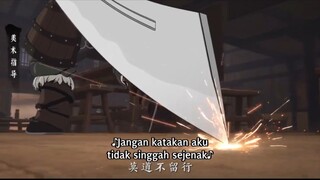 Zhen Dao Ge: Qian li bu Liu Xing Episode 2 Sub Indo