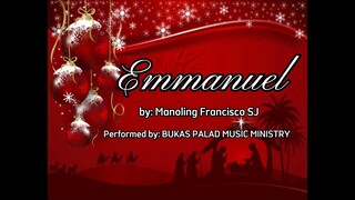 Emmanuel - Lyric | Fr. Manoling Francisco SJ | Bukas Palad Ministry | Adbiyento | Choir