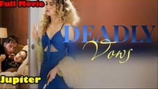 Deadly Vows