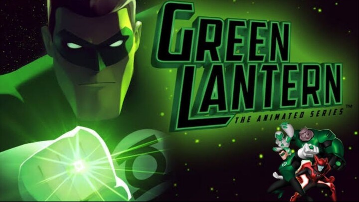 Green Lantern : TAS E01 and E02 °Beware My Power