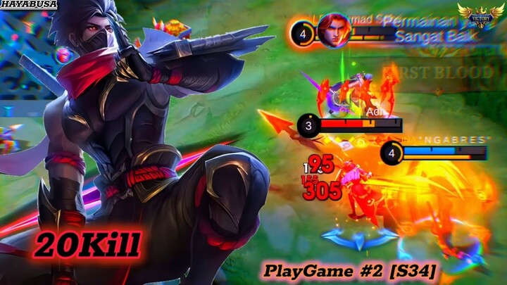 20Kills! | HAYABUSA | PLAYGAME BUILD 2 [S34] - MLBB