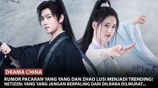 Rumor Pacaran dengan Yang Yang Trending, Ini Respon Zhao Lusi 🎥