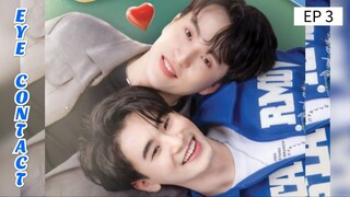 🇹🇭 €¥€ ¢0πƚα¢ƙ : EP 3 - SUB INDO - Cr.CasthyAilen