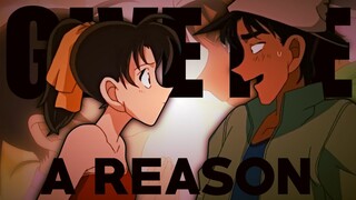 「𝐒𝐇𝐒」【AMV】DETECTIVE CONAN II "JUST GIVE ME A REASON" II KAZUHAXHEIJI